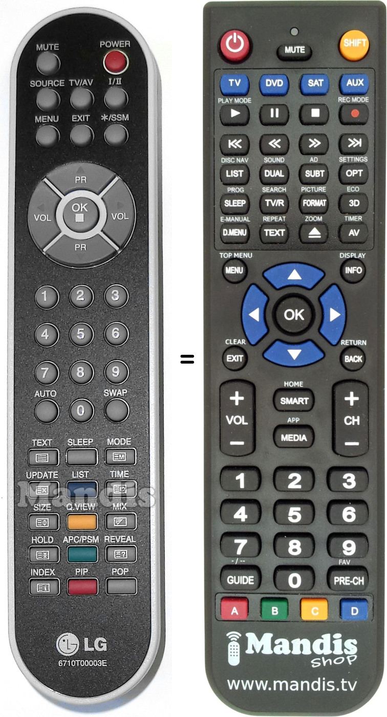 Télécommande équivalente LG 6710T00003E